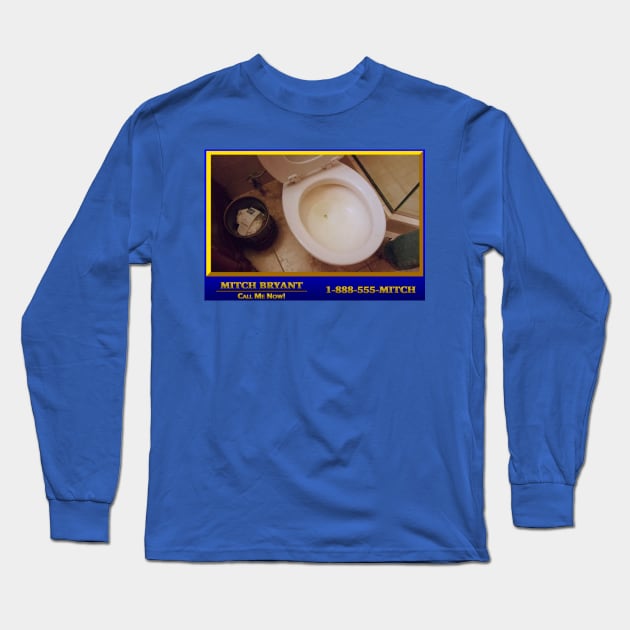 Mitch Bryant Fart Toilet Long Sleeve T-Shirt by darklordpug